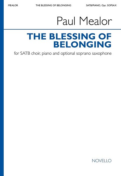 P. Mealor: The Blessing of Belonging, GchKlav;Sax (Part.)