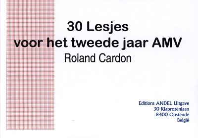 Cardon Roland: 30 Lesjes Voor Het Tweede Jaar Amv