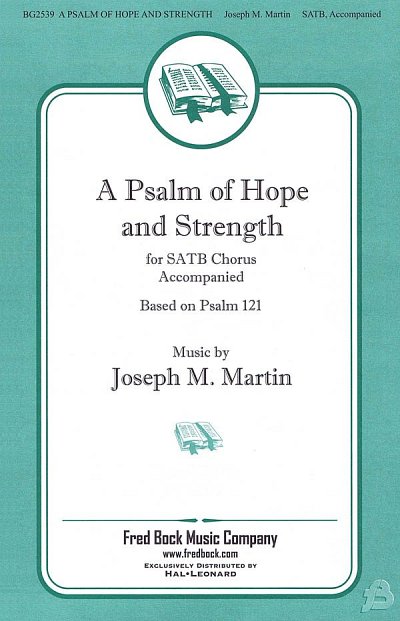 J. Martin: A Psalm of Hope and Strength, GchKlav (Chpa)