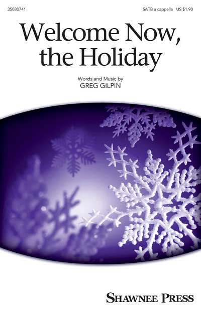 G. Gilpin: Welcome Now, the Holiday, GCh4 (Chpa)
