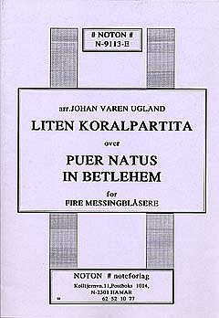 Puer Natus In Bethlehem - Liten Koralpartita Noton