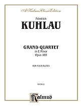DL: D.F.K.K.D. Friedrich: Kuhlau: Grand Quartet in E Minor,,