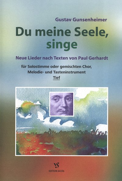 G. Gunsenheimer: Du Meine Seele Singe