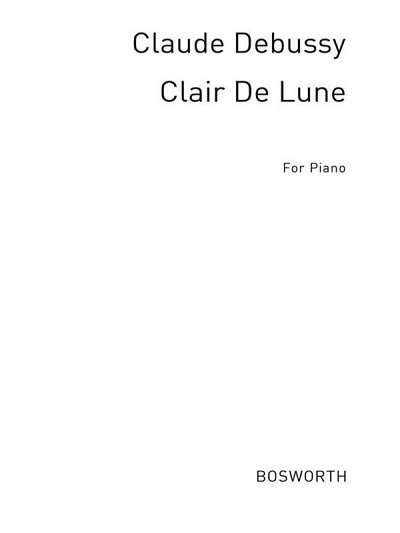 C. Debussy: Debussy, C Clair De Lune (Naylor), Klav