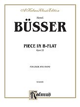 DL: H. Büsser: Büsser: Piece in B flat, Op. 2, ObKlav (Klavp