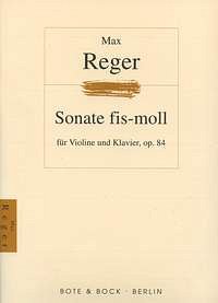 M. Reger: Sonate Fis-Moll Op 84
