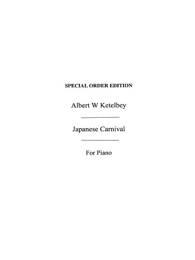 A. Ketèlbey: A Japanese Carnival, Klav