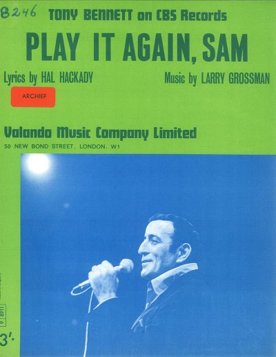 T. Larry Grossman, Hal Hackady, Tony Bennett: Play It Again, Sam