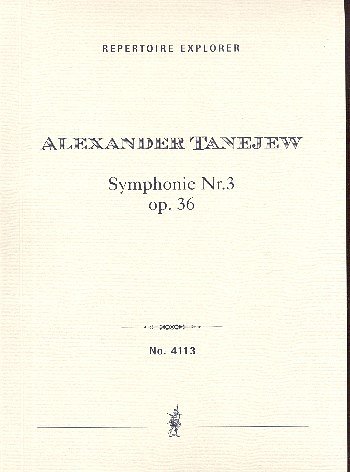 S.I. Tanejew: Sinfonie Nr.3 op.36