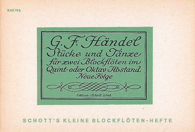 DL: G.F. Händel: Stücke und Tänze, 2BlfSA (Sppa)