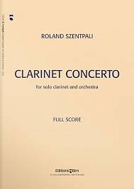 R. Szentpali: Clarinet Concerto, KlarOrch (Part.)