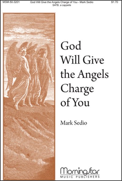 M. Sedio: God Will Give the Angels Charge of Yo, GCh4 (Chpa)