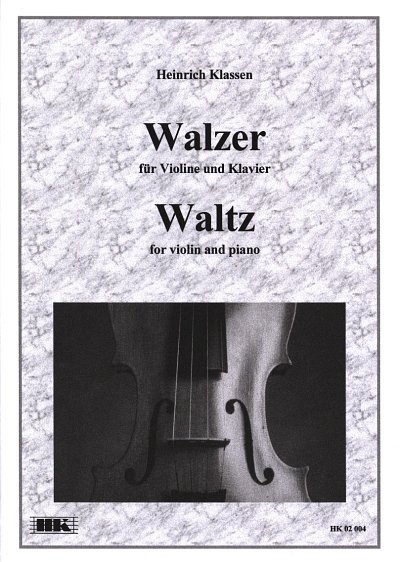 AQ: Klassen Heinrich: Walzer (B-Ware)