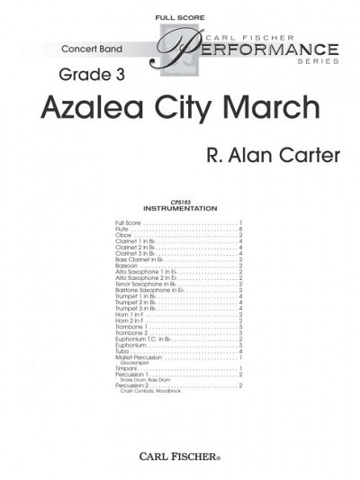 Carter, R. Alan: Azalea City March