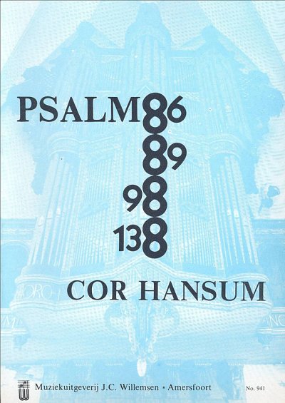 Psalm 86 89 98 138, Org