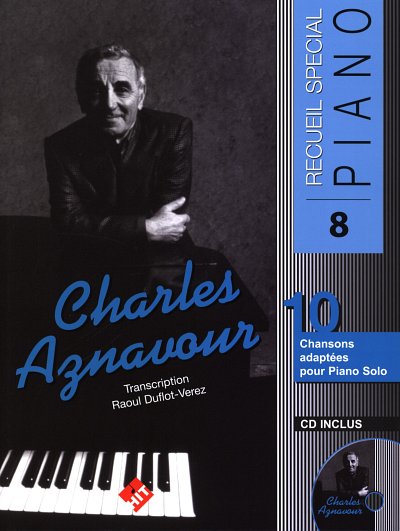 C. Aznavour: Spécial Piano N°8, Charles AZNAVOUR, Klav (+CD)