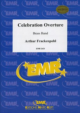 A. Frackenpohl: Celebration Overture, Brassb