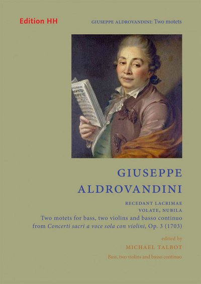 G. Aldrovandini: Two motets op. 3, GesB2VlBc (Pa+St)