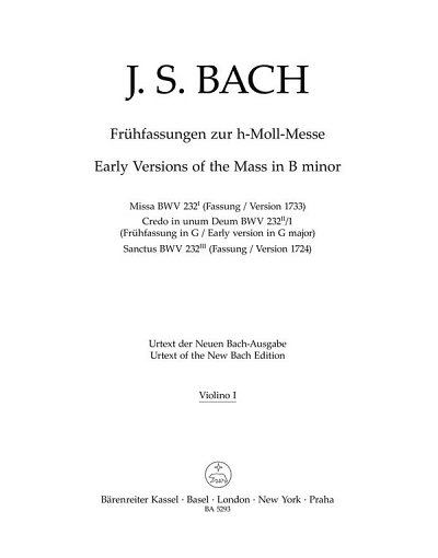 J.S. Bach: Frühfassungen zur h-Moll Messe BWV 232