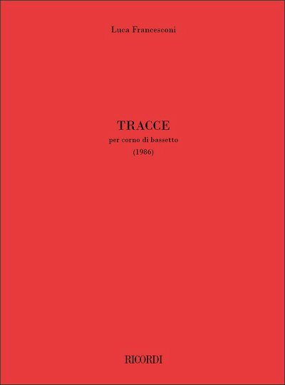 L. Francesconi: Tracce (Part.)