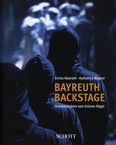 E. Nawrath: Bayreuth backstage (Bu)