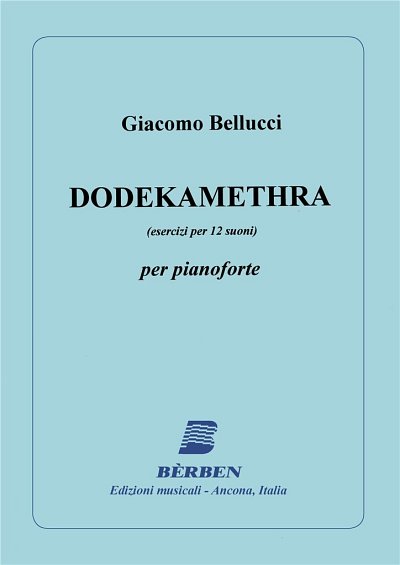 G. Bellucci: Dodekamehtra (Part.)