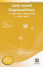 A. Beck i inni: Candy-Covered Gingerbread House 2-Part