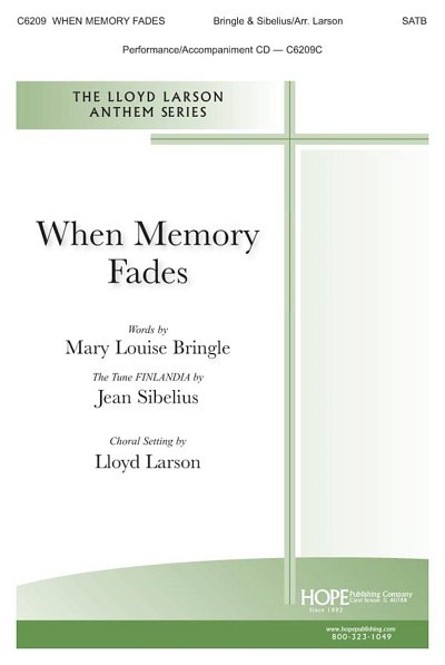 J. Sibelius: When Memory Fades