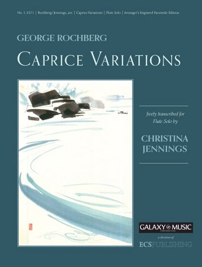G. Rochberg: Caprice Variations, Fl