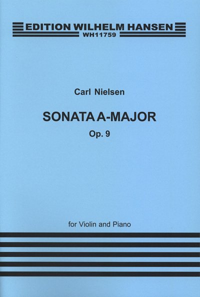 C. Nielsen: Sonata in A major for Violin , VlKlav (KlavpaSt)