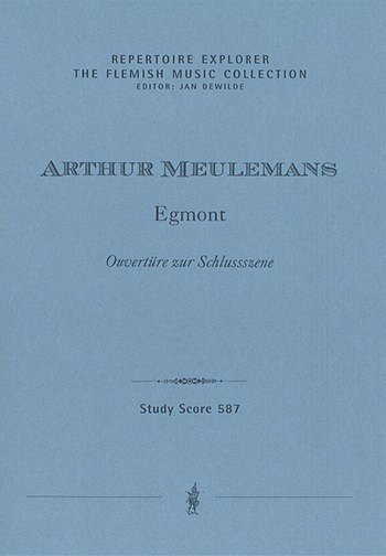 A. Meulemans: Egmont, Sinfo (Part.)