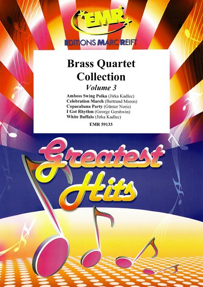 Brass Quartet Collection Volume 3, 4Blech