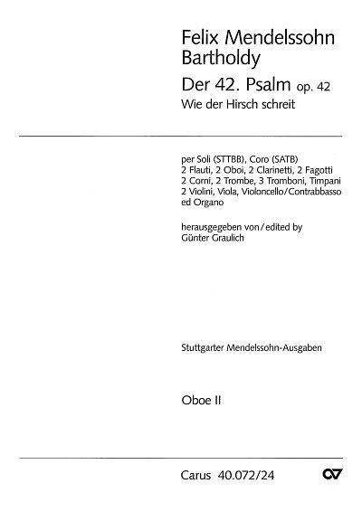 F. Mendelssohn Bartholdy: Psalm 42 Wie Der Hirsch Schreit Na