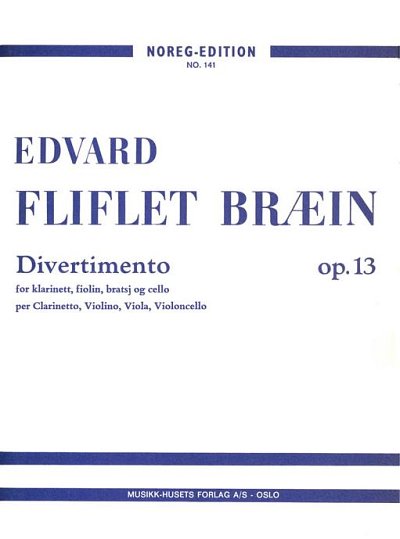 E.F. Bræin: Divertimento op. 13, KlarVlVaVc (Stsatz)
