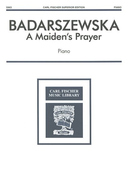 T. Bądarzewska: La prière d'une vierge, op. 4