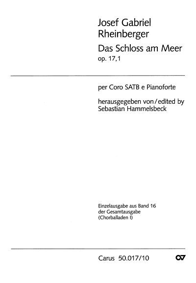 J. Rheinberger: Das Schloss Am Meer Op 17/1