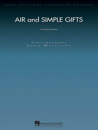 J. Williams: Air and Simple Gifts, Stro (Part.)