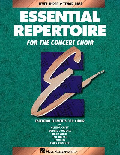 B. Douglass: Essential Repertoire for the Concert Choir, Ch