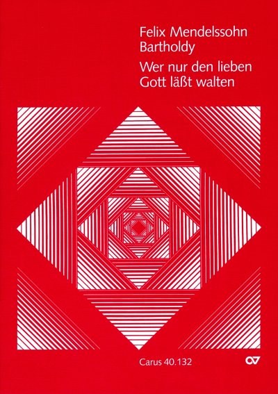 F. Mendelssohn Barth: Wer nur den lieben, GesSGchStr (Part.)