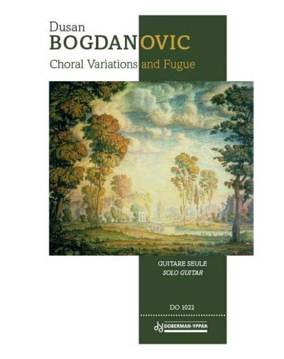 D. Bogdanovic: Choral Variations and Fugue, Git