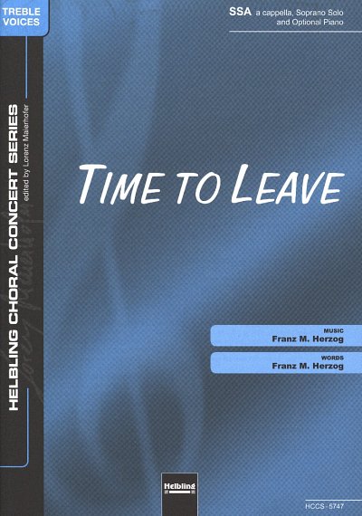 Herzog Franz M.: Time To Leave