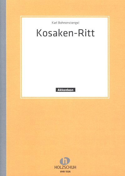 Bohnenstengel K.: Kosaken-Ritt, Marsch