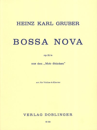 Gruber Heinz Karl: Bossa Nova Op 21e (Mob Stuecke)