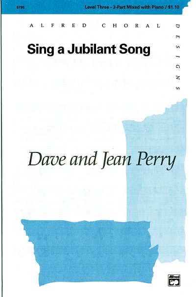 D. Perry: Sing a Jubilant Song, Ch3Klav