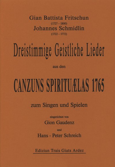 G.B. Fritschun: Dreistimmige Geistliche Lieder, 3Ges/Mel