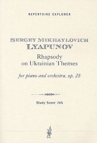 S.M. Ljapunow: Rhapsody on Ukrainian Themes op. 28