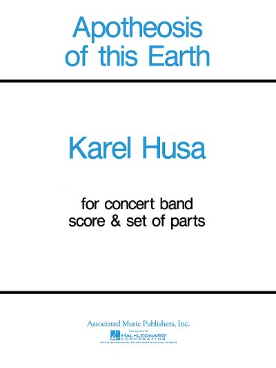 K. Husa: Apotheosis of this Earth, Blaso (Pa+St)