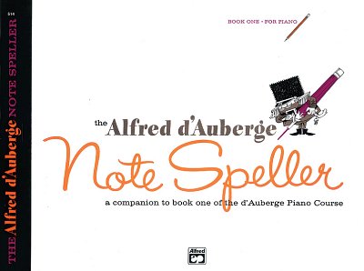 A. d'Auberge: Alfred D'Auberge Note Speller 1, Klav