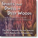 Spirits That Dwell in Deep Woods, Ch (CD)
