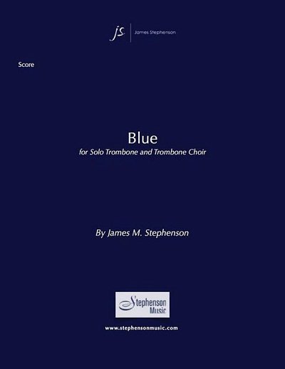 J.M. Stephenson: Blue, PosPosens (Pa+St)